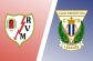 Nhận định Rayo Vallecano vs Leganes – 00h00 11/05, Hạng 2 Tây Ban Nha