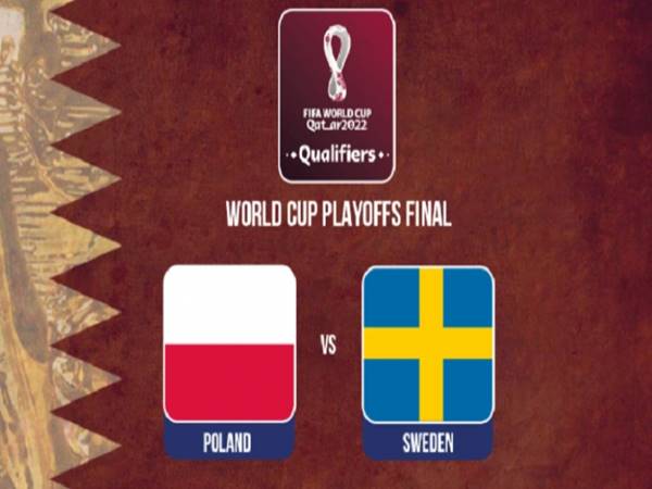 Nhận định kết quả Ba Lan vs Thụy Điển, 01h45 ngày 30/03