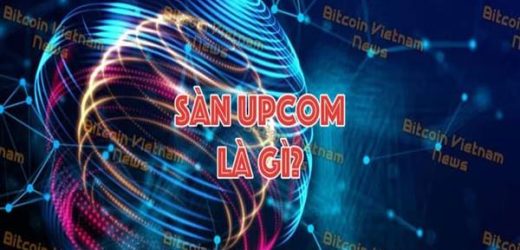 Thị trường UPCom là gì? Nguyên tắc khớp lệnh ra sao