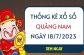 Thống kê xổ số Quảng Nam ngày 18/7/2023 thứ 3 hôm nay