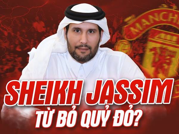 Tin bóng đá 16/10: Sheikh Jassim vẫn muốn thu về MU vào tay