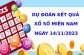 Dự đoán kết quả XSMN ngày 14/11/2023 chính xác nhất