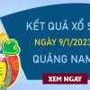 Nhận định XSQNM 9/1/2024 chốt số thần tài Quảng Nam