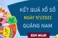 Nhận định XSQNM 9/1/2024 chốt số thần tài Quảng Nam